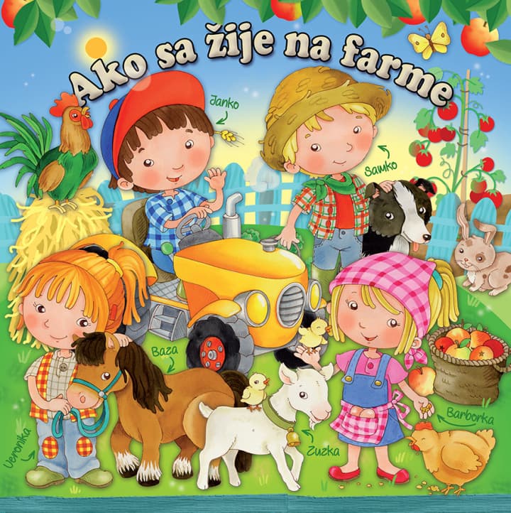 Ako sa žije na farme obrázková knižka