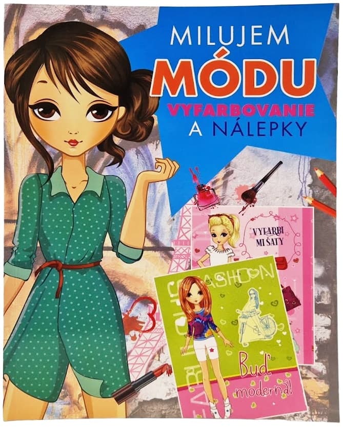 Milujem módu vyfarbovanie a nálepky