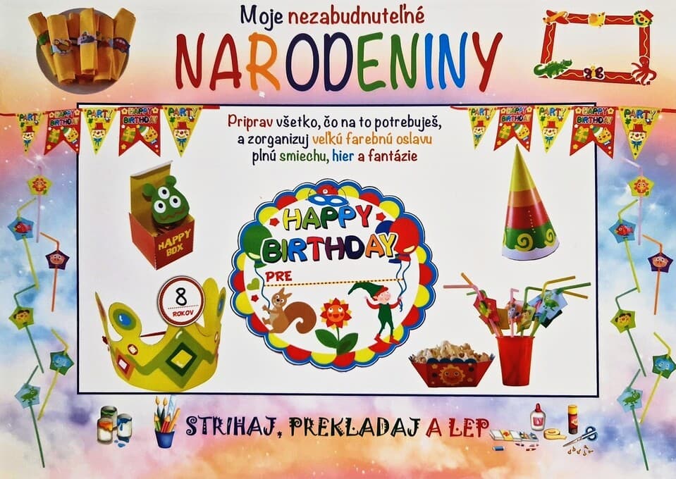 Moje nezabudnuteľné narodeniny
