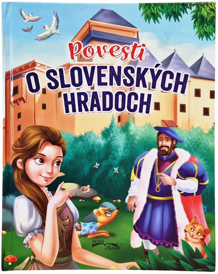 Povesti o slovenských hradoch