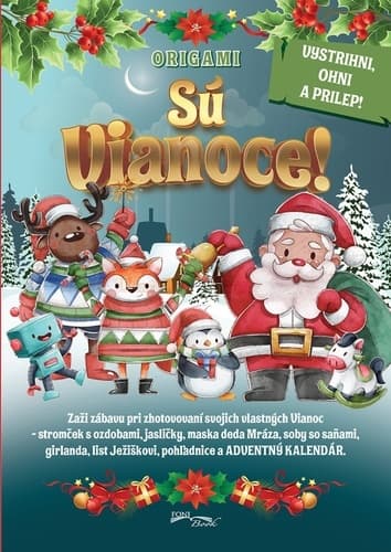 Sú Vianoce! Origami vystrihni, ohni a prilep