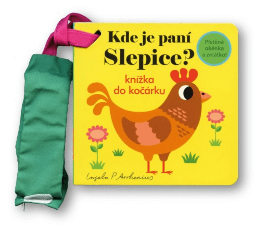 Svojtka & Co. Kde je paní Slepice? Knížka do kočárku