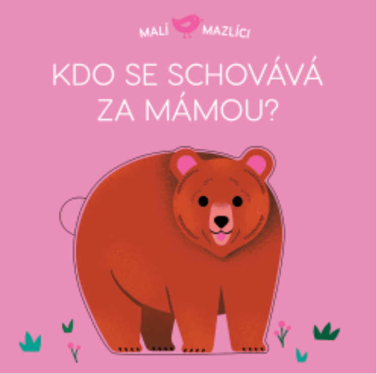 Svojtka & Co. Malí mazlíci: Kdo se schovává za mámou?