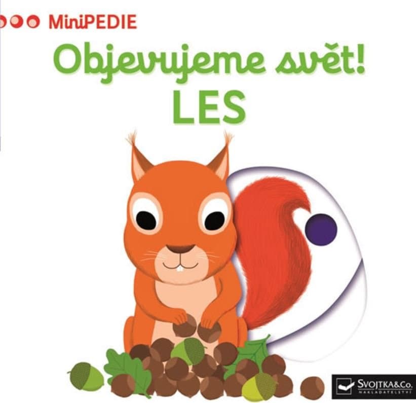 Svojtka & Co. MiniPEDIE Objevujeme svět! Les