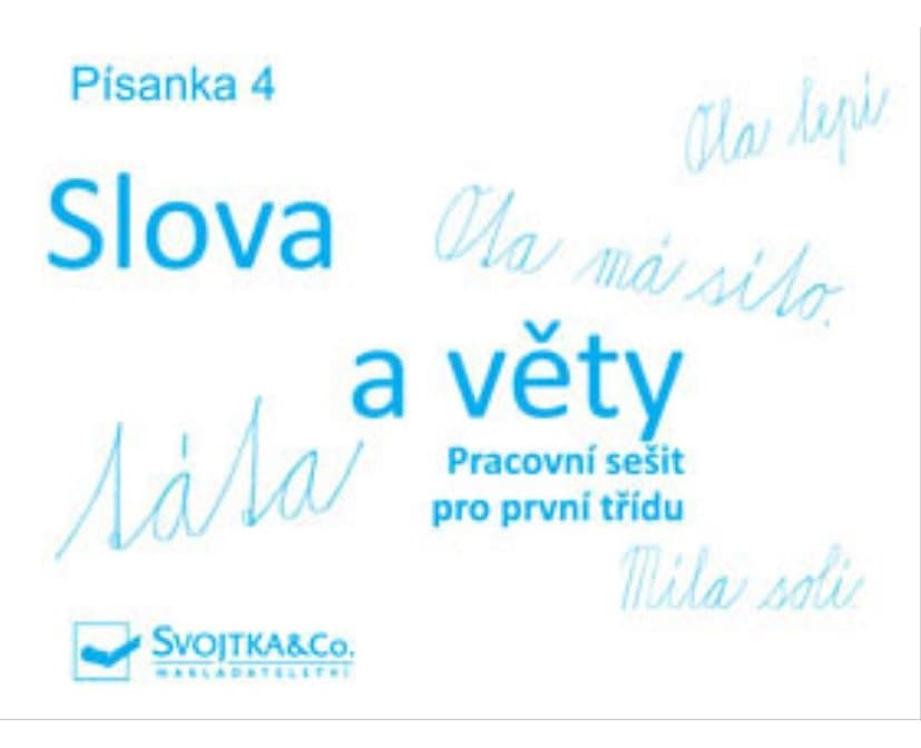 Svojtka & Co. Písanka 4 - Slova a věty