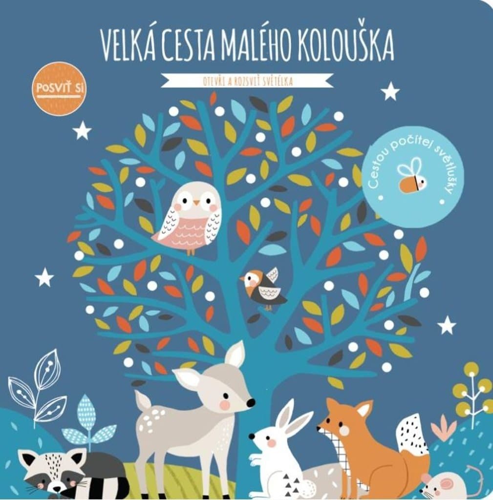 Svojtka & Co. Posviť si:  Velká cesta malého kolouška