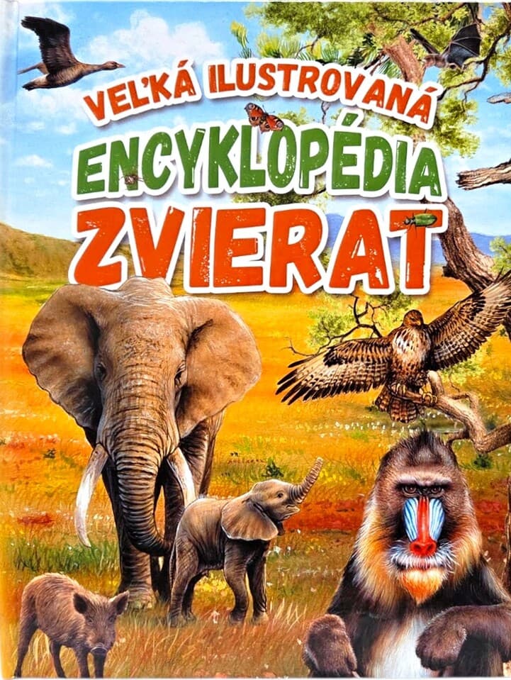 Veľká ilustrovaná encyklopédia zvierat Foni Book