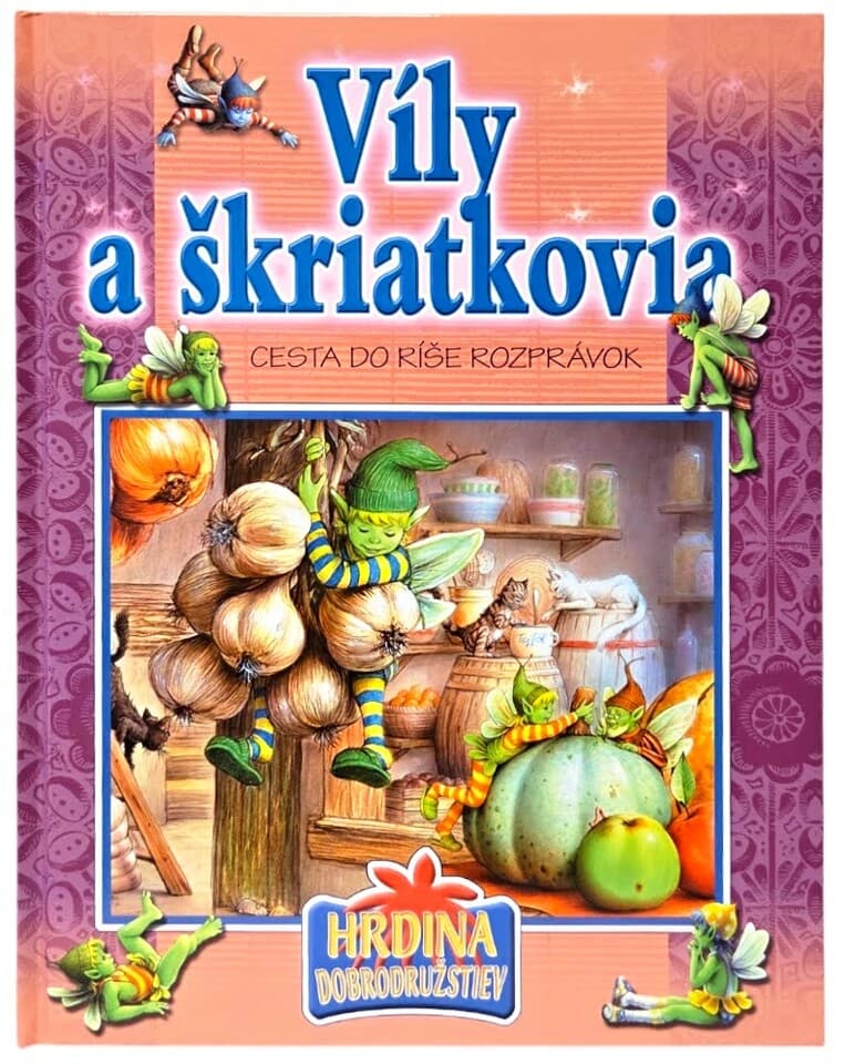 Víly a škriatkovia rozprávková knižka Foni Book